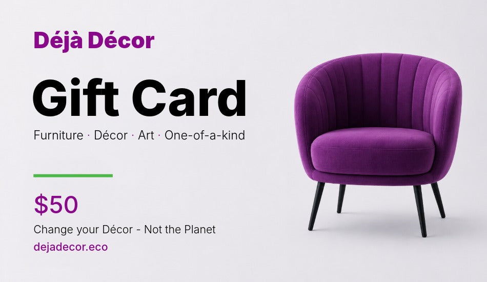 $50 Déjà Décor Gift Card for décor, art, and loved-twice home finds
